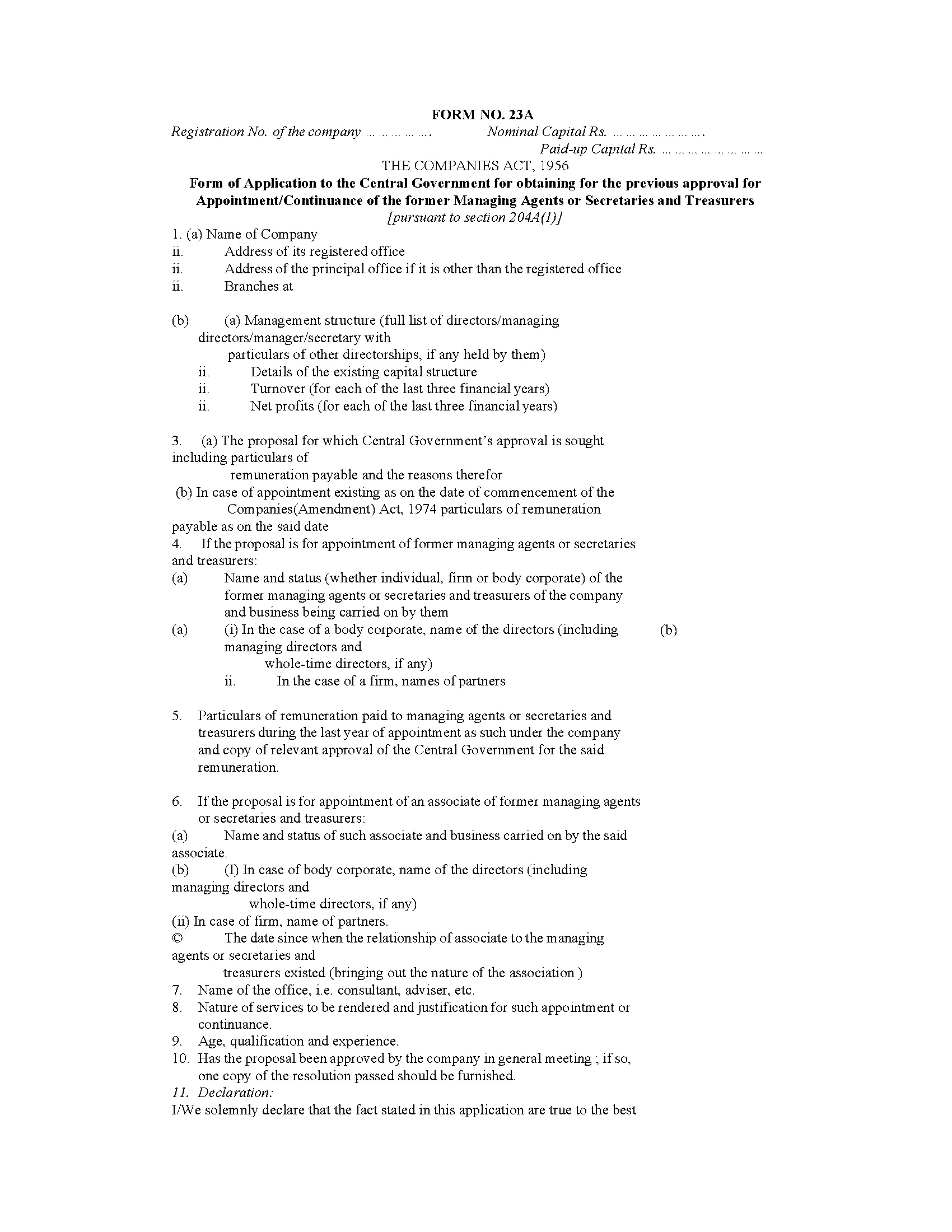33 - FORM NO. 23A Form of Application to the Central Government for obtaining for the previous approval for AppointmentContinuance of the former Managing Agents or Secretaries and Treasurers [pursuan-converted